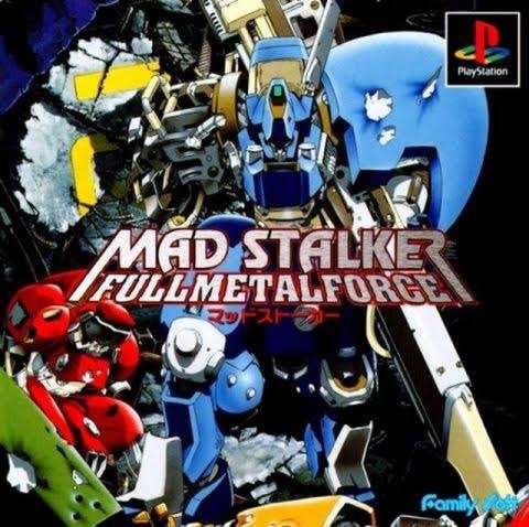 マッドストーカー フルメタルフォース
