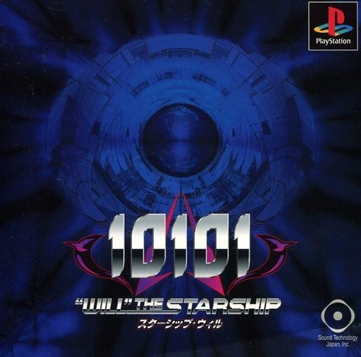 10101〜“WILL”The Starship〜